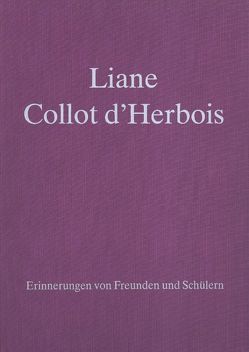 Liane Collot d’Herbois – Erinnerungen von Freunden und Schülern von Hambrecht,  E Leonora