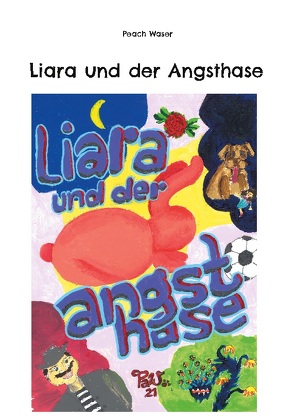 Liara und der Angsthase von Waser,  Peach