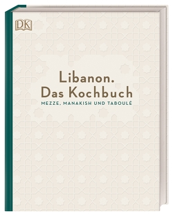 Libanon. Das Kochbuch von Asseily,  Liza, Asseily,  Ziad