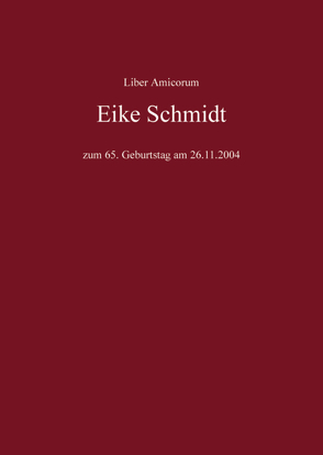 Liber Amicorum Eike Schmidt von Brüggemeier,  Gert