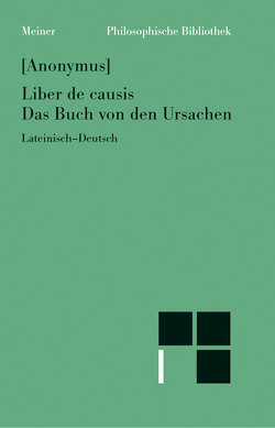 Liber de causis. Das Buch von den Ursachen von Anonymus, Schönberger,  Rolf, Schönfeld,  Andreas
