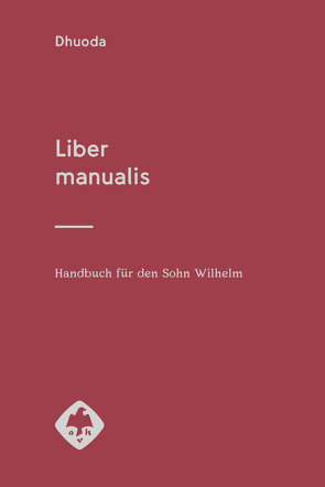 Liber manualis von Fels,  Wolfgang, Riché,  Pierre