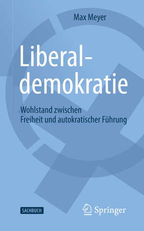 Liberaldemokratie von Meyer,  Max, Warren,  Christina