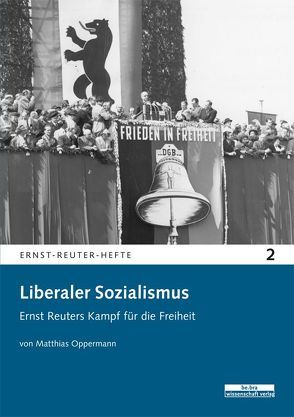 Liberaler Sozialismus von Oppermann,  Matthias