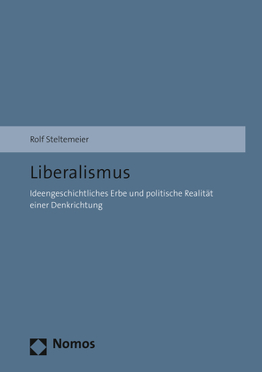 Liberalismus von Steltemeier,  Rolf