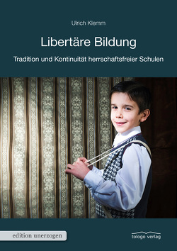 Libertäre Bildung von Klemm,  Ulrich