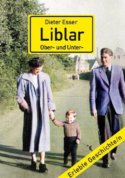 Liblar (Ober- und Unter-) von Esser,  Dieter