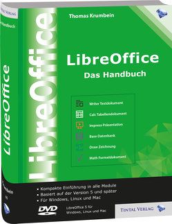 LibreOffice – Das Handbuch von Krumbein,  Thomas