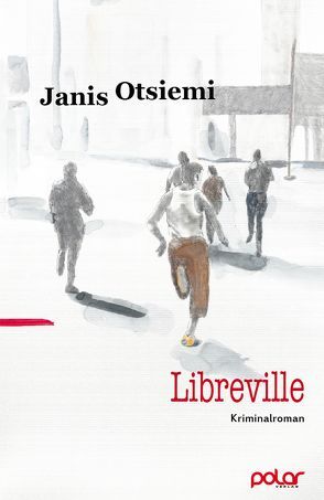 Libreville von Gutberlet,  Caroline, Otsiemi,  Janis