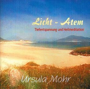 Licht-Atem von Mohr,  Ursula