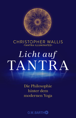 Licht auf Tantra von Heinz,  Brigitte, Normann,  Hajo, Wallis,  Christopher D.