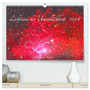 Licht aus der Unendlichkeit (hochwertiger Premium Wandkalender 2024 DIN A2 quer), Kunstdruck in Hochglanz von Wittich,  Reinhold