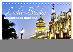 Licht-Blicke – Strahlendes Havanna (Tischkalender 2024 DIN A5 quer), CALVENDO Monatskalender von von Loewis of Menar,  Henning