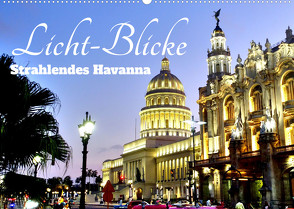 Licht-Blicke – Strahlendes Havanna (Wandkalender 2022 DIN A2 quer) von von Loewis of Menar,  Henning
