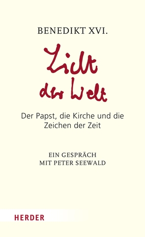 Licht der Welt von Seewald,  Peter, XVI.,  Benedikt