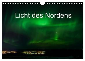 Licht des Nordens (Wandkalender 2024 DIN A4 quer), CALVENDO Monatskalender von Jacob,  Geertje
