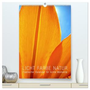 Licht Farbe Natur (hochwertiger Premium Wandkalender 2024 DIN A2 hoch), Kunstdruck in Hochglanz von Layout Babette Reek,  bilwissedition, 