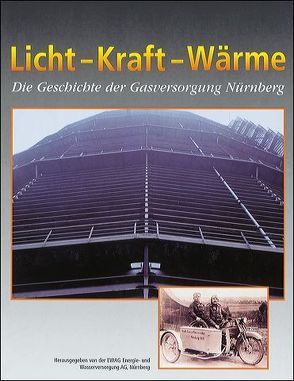 Licht – Kraft – Wärme von Zelnhefer,  Siegfried