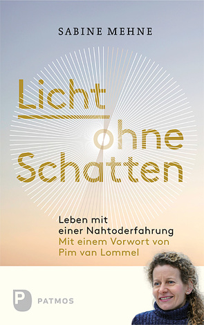 Licht ohne Schatten von Mehne,  Sabine