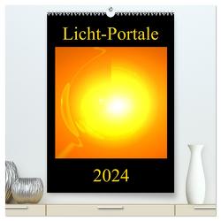 Licht-Portale (hochwertiger Premium Wandkalender 2024 DIN A2 hoch), Kunstdruck in Hochglanz von Labusch,  Ramon