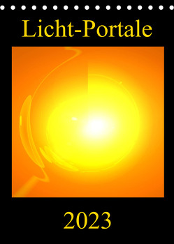 Licht-Portale (Tischkalender 2023 DIN A5 hoch) von Labusch,  Ramon