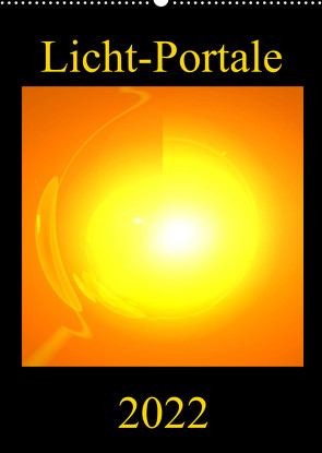 Licht-Portale (Wandkalender 2022 DIN A2 hoch) von Labusch,  Ramon
