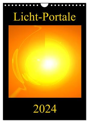 Licht-Portale (Wandkalender 2024 DIN A4 hoch), CALVENDO Monatskalender von Labusch,  Ramon