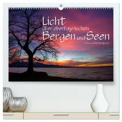 Licht über oberbayrischen Bergen und Seen (hochwertiger Premium Wandkalender 2024 DIN A2 quer), Kunstdruck in Hochglanz von Spörrer,  Stefan