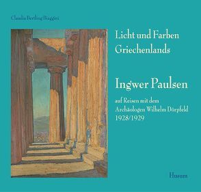 Licht und Farben Griechenlands von Bertling Biaggini,  Claudia