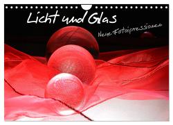 Licht und Glas – Neue Fotoimpressionen (Wandkalender 2024 DIN A4 quer), CALVENDO Monatskalender von Stark-Hahn,  Ilona