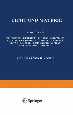 Licht und Materie von Dreisch,  Th., Geiger,  H., Konen,  H., Scheel,  Karl