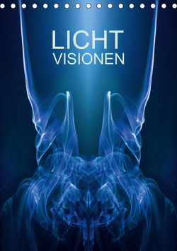 Licht Visionen (Tischkalender 2021 DIN A5 hoch) von Gorcica,  Markus