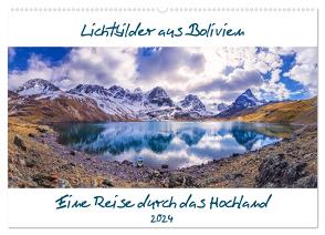 Lichtbilder aus Bolivien (Wandkalender 2024 DIN A2 quer), CALVENDO Monatskalender von calvaine8,  calvaine8