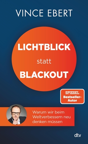 Lichtblick statt Blackout von Ebert,  Vince