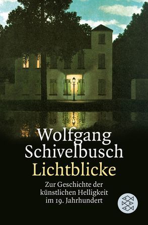 Lichtblicke von Schivelbusch,  Wolfgang
