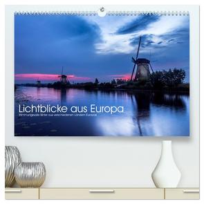 Lichtblicke aus Europa (hochwertiger Premium Wandkalender 2024 DIN A2 quer), Kunstdruck in Hochglanz von Peters,  Reemt