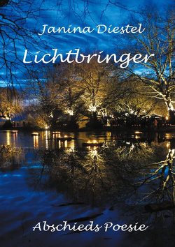 Lichtbringer von Diestel,  Janina