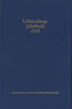 Lichtenberg-Jahrbuch 2020 von Achenbach,  Bernd, Joost,  Ulrich, Moennighoff,  Burkhard, Promies,  Wolfgang, Spicker,  Friedemann