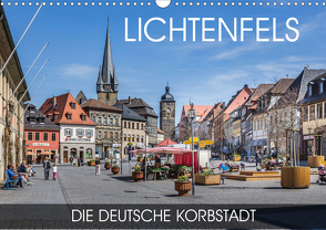 Lichtenfels – die Deutsche Korbstadt (Wandkalender 2021 DIN A3 quer) von Thoermer,  Val