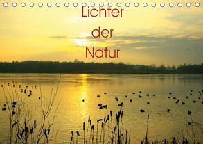 Lichter der Natur (Tischkalender 2019 DIN A5 quer) von Laake Laake-Fotos,  Vera
