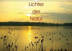 Lichter der Natur (Wandkalender 2018 DIN A3 quer) von Laake Laake-Fotos,  Vera