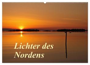 Lichter des Nordens (Wandkalender 2024 DIN A2 quer), CALVENDO Monatskalender von Ergler,  Anja