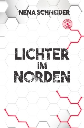 Lichter im Norden von Schneider,  Nena