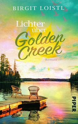 Lichter über Golden Creek von Loistl,  Birgit