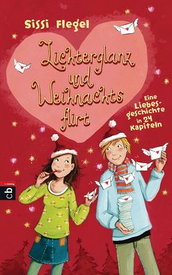 Lichterglanz und Weihnachtsflirt von Flegel,  Sissi, Henze,  Dagmar