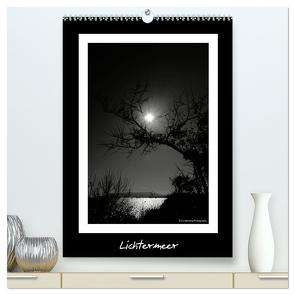 Lichtermeer (hochwertiger Premium Wandkalender 2024 DIN A2 hoch), Kunstdruck in Hochglanz von HENNING,  Cü
