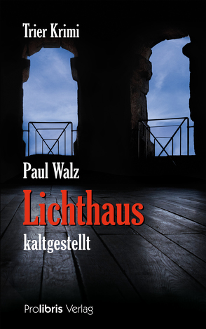 Lichthaus kaltgestellt von Walz,  Paul