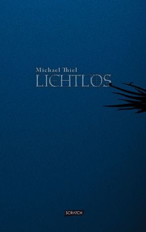 Lichtlos von Göde,  Thorsten, Schuchmann,  Lydia, Sonnwald,  Jan-Henrik, Thiel,  Michael