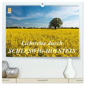 Lichtreise durch Schleswig-Holstein (hochwertiger Premium Wandkalender 2024 DIN A2 quer), Kunstdruck in Hochglanz von Nordbilder,  Nordbilder