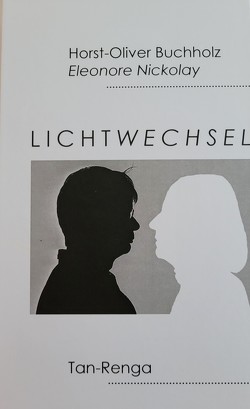 Lichtwechsel von Buchholz,  Horst-Oliver, Nickolay,  Eleonore